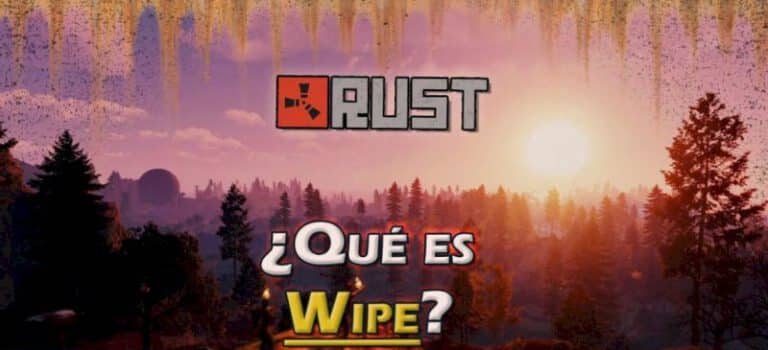 Wipe en Rust: Explicación, tipos y momentos de producción