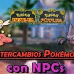 Pokémon por intercambio: Guía Escarlata y Pśrpura
