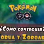 Captura y evoluciona a Zorua en Pokémon GO paso a paso