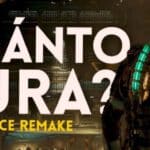 Duración comparativa del remake de Dead Space con el original