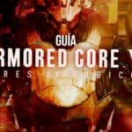 Guía AC6: Dominando Fires of Rubicon