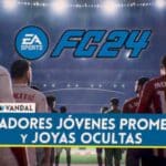 Joyas ocultas y promesas de jugadores jóvenes en EA Sports FC 24
